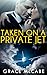 Taken On A Private Jet  (The Naughty Billionaire #2)