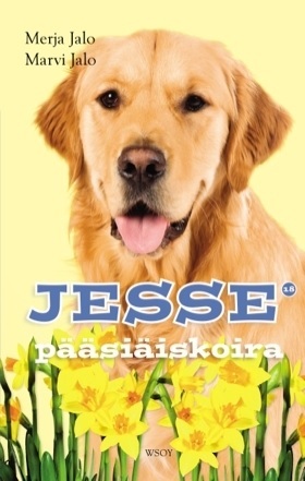 Jesse pääsiäiskoira (Hardcover)