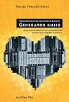 Generator knjig (Skrivnost doline okamenelih zmajev, #1) Generator knjig (Skrivnost doline okamenelih zmajev, #1)