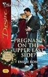 Pregnant on the Upper East Side? (Park Avenue Scandals, #5)