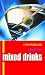 International Guide to Mixe...