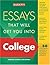 Essays That Will Get You in...
