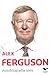 Alex Ferguson by Alex Ferguson