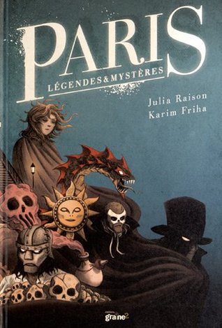 Paris légendes et mystères (Hardcover)