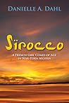 Sirocco: A French Girl Comes of Age in War-Torn Algeria