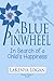 A Blue Pinwheel: In Search ...