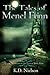 The Tales of Menel Fenn Ant...