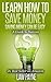 Learn How To Save Money: Sa...