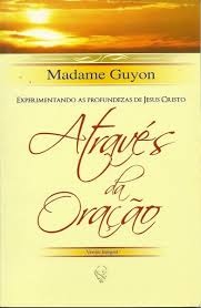 Experimentando as profundezas de Jesus Cristo através da oração