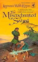 The Misenchanted Sword (Ethshar, #1)