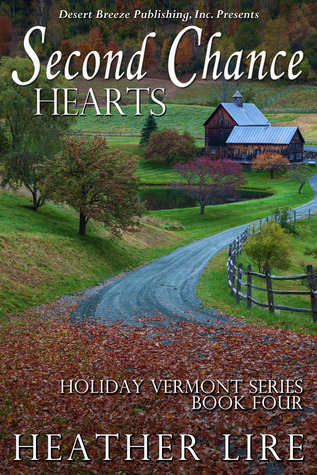 Second Chance Hearts (Holiday, Vermont, #4)