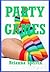 Party Games: An Unexpected Wife Swap Adventure