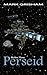 Perseid (Haldan Thane, #4)