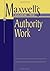 Maxwell's Guide to Authority Work