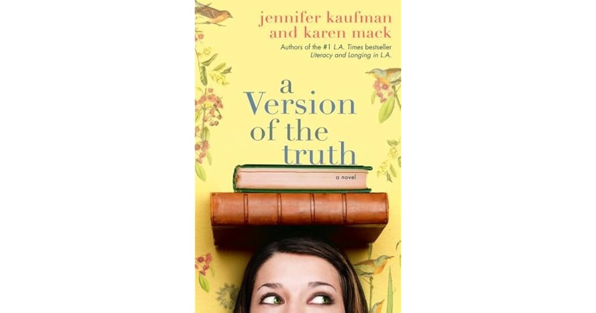 A Version Of The Truth By Jennifer Kaufman