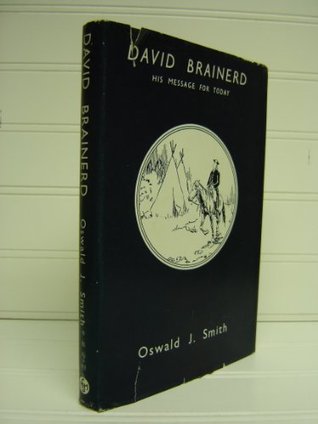 David Brainerd His Message For Today