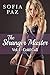 The Stranger Master by Sofia Paz