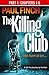 The Killing Club (Part One: Chapters 1-6) (Detective Mark Heckenburg Book 3)