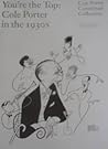 You're the Top: Cole Porter in the 1930s