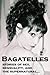 Bagatelles: stories of sex, sensuality, and the supernatural