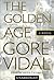 The Golden Age by Gore Vidal