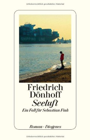 Seeluft (Ein Fall für Sebastian Fink, #3)