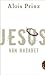 Jesus von Nazaret by Alois Prinz