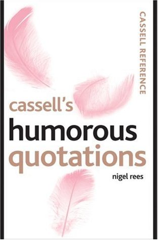 Cassell's Humorous Quotations (Paperback)