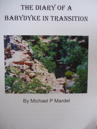 The Diary of a Babydyke in Transition