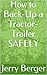 How to Back-Up a Tractor-Trailer SAFELY