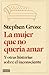 La mujer que no quería amar. Y otras historias sobre el inconsciente