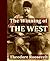The Winning of the West, Volumes I-IV 1769-1807, Complete by Theodore Roosevelt