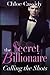 Calling The Shots (The Secret Billionaire #2)