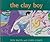 The Clay Boy