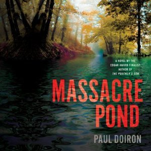 Massacre Pond (Mike Bowditch, #4)