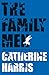 The Family Men by Catherine Harris