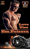 Love Ties by Em Petrova