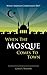 When The Mosque Comes To Town