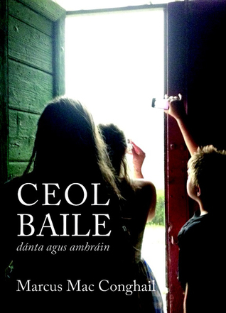 Ceol Baile: Dánta agus amhráin