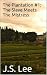 The Plantation #1: The Slave Meets The Mistress