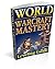 World of Warcraft Mastery by Shawn  Johnson