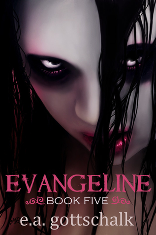 Evangeline: Book Five
