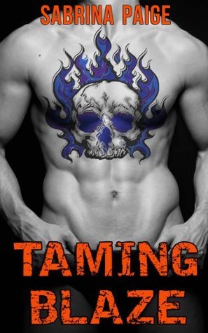 Taming Blaze (Inferno Motorcycle Club, #1)