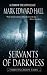 Servants of Darkness