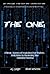 The One: A Revolutionary Self-Empowerment Book Based on the Matrix