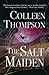 The Salt Maiden