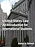 United States Law: An Introduction for International Students
