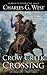 Crow Creek Crossing (Cole B...