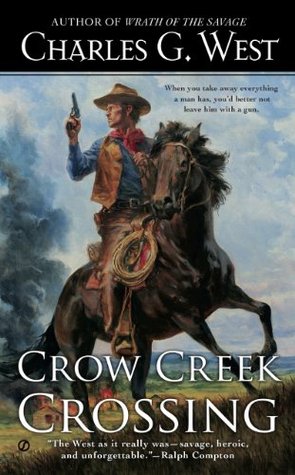 Crow Creek Crossing (Cole Bonner #1)