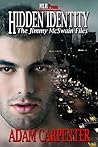 Hidden Identity (The Jimmy McSwain Files, #1) Hidden Identity (The Jimmy McSwain Files, #1)